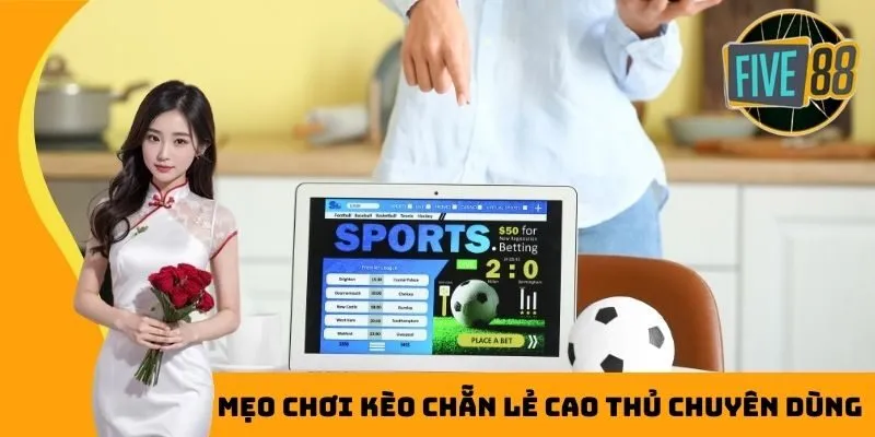 Phương pháp về bờ với kèo chẵn lẻ